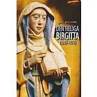 Hans Hellström: Den heliga Birgitta