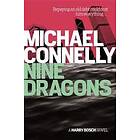 Michael Connelly: Nine Dragons