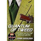 Conn Iggulden: Quantum of Tweed