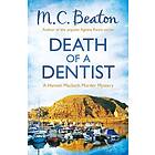 M C Beaton: Death of a Dentist