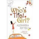 Alexandra Potter: Who's That Girl?