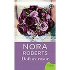 Nora Roberts: Doft av rosor