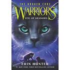 Erin Hunter: Warriors: The Broken Code #3: Veil of Shadows