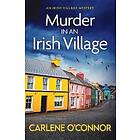 Carlene O'Connor: Murder in an Irish Village