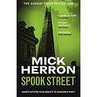 Mick Herron: Spook Street