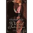 Elizabeth Hoyt: Wicked Intentions