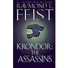 Raymond E Feist: Krondor: The Assassins