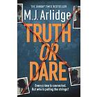 M J Arlidge: Truth or Dare