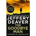 Jeffery Deaver: Goodbye Man