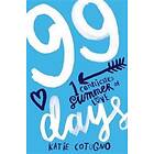 Katie Cotugno: 99 Days