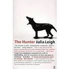 Julia Leigh: The Hunter