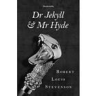 Robert Louis Stevenson: Doktor Jekyll och Mr Hyde