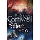 Patricia Cornwell: From Potter's Field