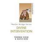 David Bird, Terence Reese: Divine Intervention