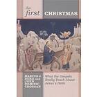 John Dominic Crossan: The First Christmas