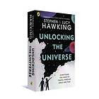 Stephen Hawking, Lucy Hawking: Unlocking the Universe