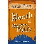 Robin Paige: Death at Daisy's Folly