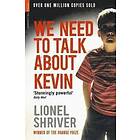 Lionel Shriver: We Need To Talk About Kevin