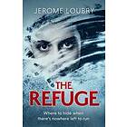 Jerome Loubry: The Refuge