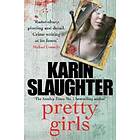 Karin Slaughter: Pretty Girls