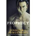 Jennifer L Armentrout: The Prophecy