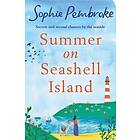 Sophie Pembroke: Summer on Seashell Island