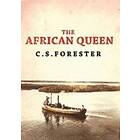 C S Forester: The African Queen