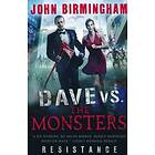 John Birmingham: Dave vs. the Monsters