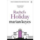 Marian Keyes: Rachel's Holiday