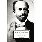 Dubois: The Souls of Black Folk