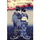 Junichiro Tanizaki: Quicksand