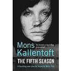 Mons Kallentoft: The Fifth Season