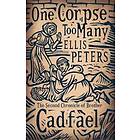 Ellis Peters: One Corpse Too Many