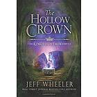 Jeff Wheeler: The Hollow Crown