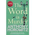 Anthony Horowitz: The Word Is Murder