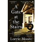 Lorrie Moore: A Gate at the Stairs