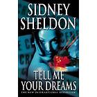 Sidney Sheldon: Tell Me Your Dreams