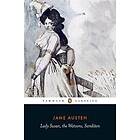 Jane Austen, Margaret Drabble: Lady Susan, the Watsons, Sanditon