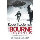 Eric Van Lustbader, Robert Ludlum: Robert Ludlum's The Bourne Deception