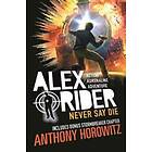 Anthony Horowitz: Never Say Die