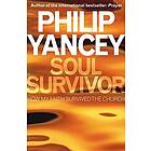 Philip Yancey: Soul Survivor