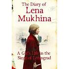 Lena Mukhina: The Diary of Lena Mukhina