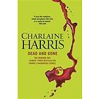 Charlaine Harris: Dead and Gone