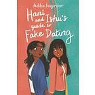 Adiba Jaigirdar: Hani and Ishu's Guide to Fake Dating