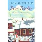 Jack Sheffield: Dear Teacher