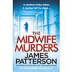 James Patterson: The Midwife Murders