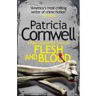 Patricia Cornwell: Flesh and Blood