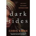 Chris Ewan: Dark Tides
