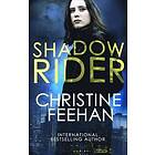 Christine Feehan: Shadow Rider