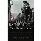 Beryl Bainbridge: The Dressmaker